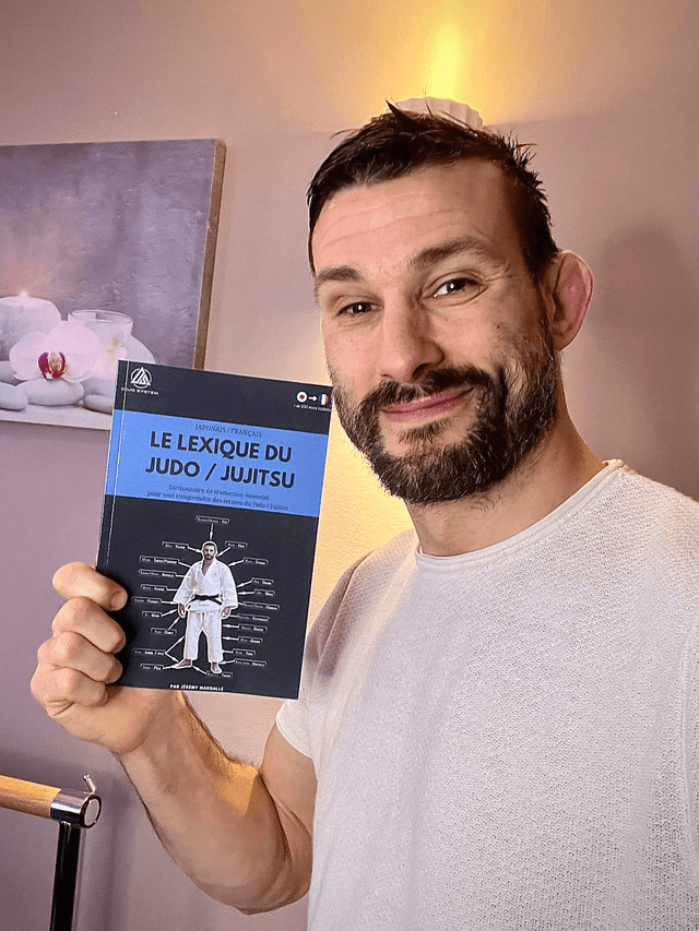 Le lexique du Judo / Jujitsu: tout comprendre des termes du Judo / Jujitsu (Japonais - Français)